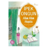 Artemis - İpek Ongun - Bir Genç Kızın Gizli Defteri 4 Adım Adım Hayata