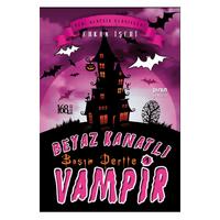 Pinus - Erkan İşebi - Beyaz Kanatlı Vampir 1 - Başım Dertte