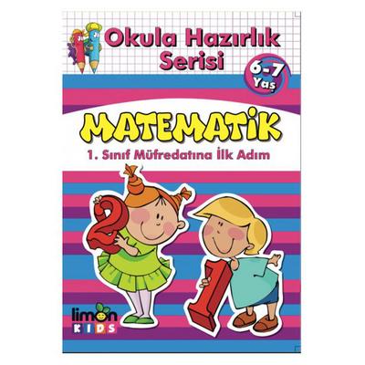 Limon Kids - Okula Hazırlık Serisi Matematik 6-7 Yaş