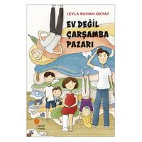 Günışığı - Leyla Ruhan Okyay - Ev Değil Çarşamba Pazarı