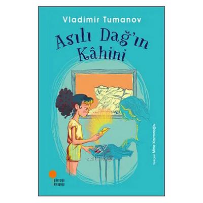 Günışığı - Vladimir Tumanov - Asılı Dağın Kahini