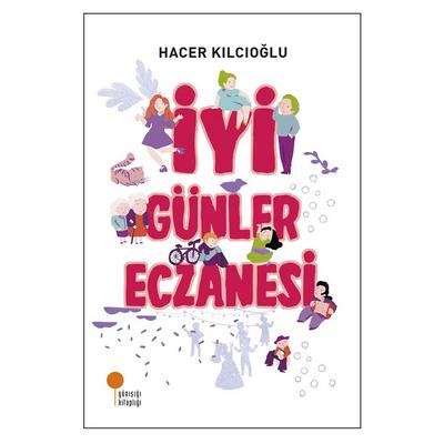 Günışığı - Hacer Kılcıoğlu - İyi Günler Eczanesi