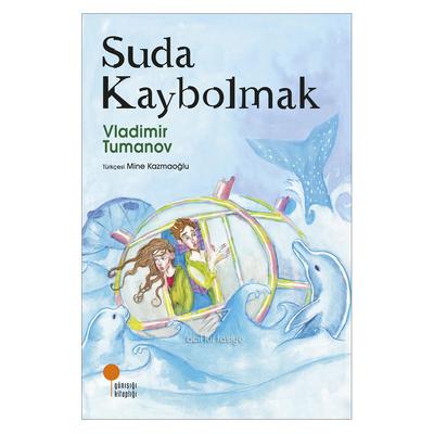 Günışığı - Vladimir Tumanov - Suda Kaybolmak