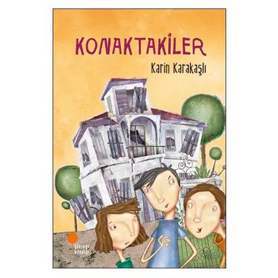 Günışığı - Karin Karakaşlı - Konaktakiler