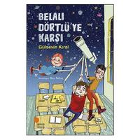 Günışığı - Gülsevin Kıral - Belalı Dörtlü'ye Karşı