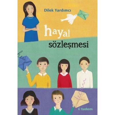 Tudem - Dilek Yardımcı - Hayal Sözleşmesi