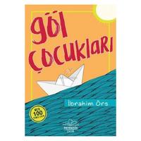 Nemesis Çocuk - İbrahim Örs - Göl Çocukları