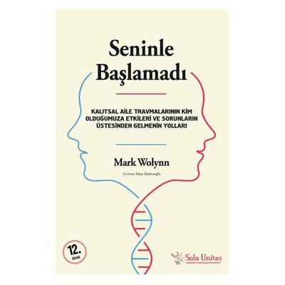 Sola Unitas - Mark Wolynn - Seninle Başlamadı