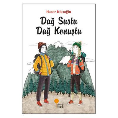 Günışığı - Hacer Kılcıoğlu - Dağ Sustu Dağ Konuştu