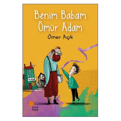 Günışığı - Ömer Açık - Benim Babam Ömür Adam