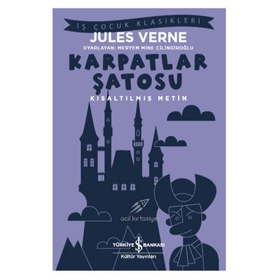 İş Kültür - Çocuk Klasikleri - Jules Verne - Karpatlar Şatosu