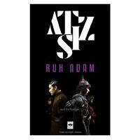 Ötüken - Atsız - Ruh Adam