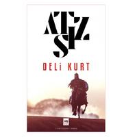 Ötüken - Hüseyin Nihal Atsız - Deli Kurt