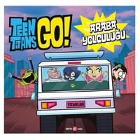Beta Kids - Teen Titans Go! - Araba Yolculuğu
