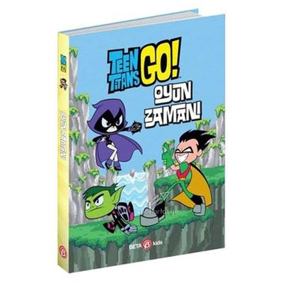 Beta Kids - Teen Titans Go! - Oyun Zamanı