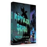 Beta Yay - Estelle Laure - Kötüler Şehri