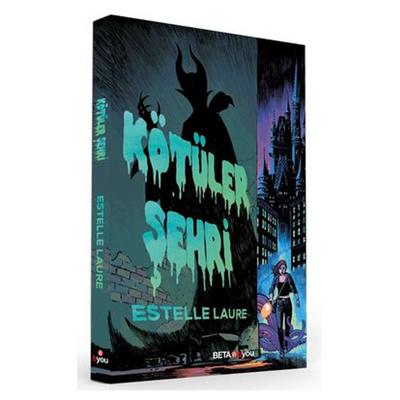 Beta Yay - Estelle Laure - Kötüler Şehri