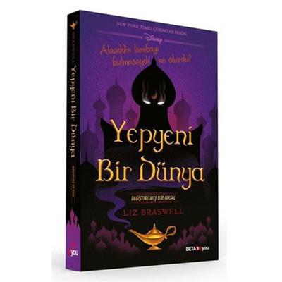 Beta Yay - Liz Braswell - Yepyeni Bir Dünya Değiştirilmiş Bir Masal