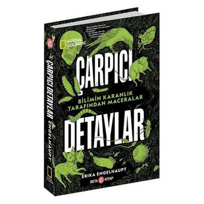 Beta Yay - Erika Engelhaupt - Çarpıcı Detaylar