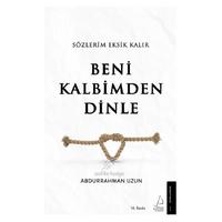Destek - Abdurrahman Uzun - Beni Kalbimden Dinle