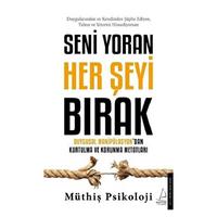Destek - Seni Yoran Her Şeyi Bırak