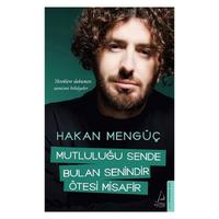 Destek - Hakan Mengüç - Mutluluğu Sende Bulan Senindir Ötesi Misafir