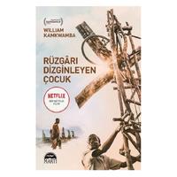 Martı - William Kamkwamba & Bryan Mealer - Rüzgarı Dizginleyen Çocuk