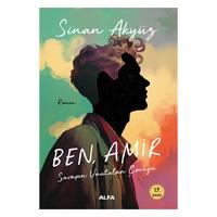 Alfa - Sinan Akyüz - Ben Amir Savaşın Unutulan Çocuğu