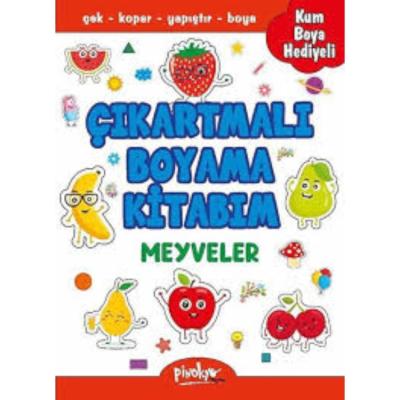 Pinokyo Yay. - Çıkartmalı Boyama Kitabı Kum Boyama Hediyeli Meyveler