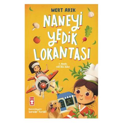 Timaş - Mert Arık - Naneyi Yedik Lokantası
