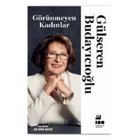 Doğan - Gülseren Budayıcıoğlu - Görünmeyen Kadınlar