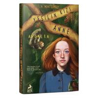 Ren - L.M.Montgomery - Yeşilin Kızı Anne Avonlea