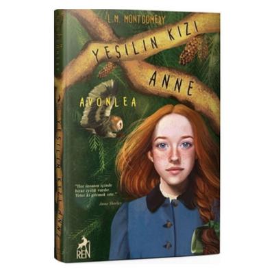 Ren - L.M.Montgomery - Yeşilin Kızı Anne Avonlea