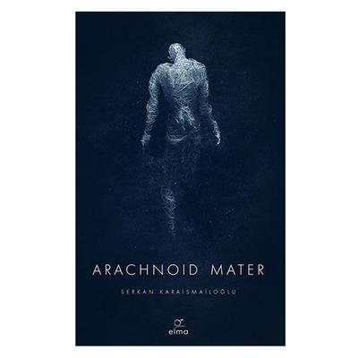 Elma - Serkan Karaismailoğlu - Arachnoid Mater