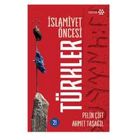 Yeditepe - Pelin Çift & Ahmet Taşağıl - İslamiyet Öncesi Türkler