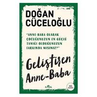 Kronik - Doğan Cüceloğlu - Geliştiren Anne Baba