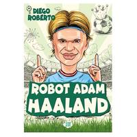 Dokuz Yay. - Diego Roberto - Robot Adam Haaland