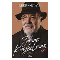 Kronik - İlber Ortaylı - Zaman Kaybolmaz