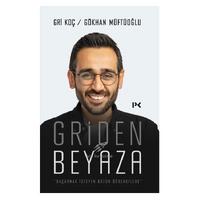 Profil - Gökhan Müftüoğlu - Griden Beyaza