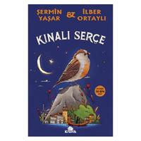 Kronik - Şermin Yaşar & İlber Ortaylı - Kınalı Serçe