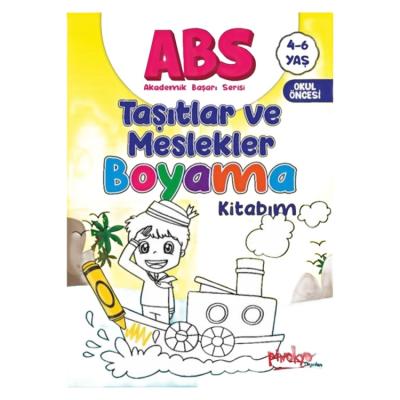 Pinokyo - Akademik Başarı Serisi Boyama Kitabı Taşıtlar Ve Meslekler