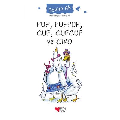 Can - Sevim Ak - Puf, Pufpuf, Cuf, Cufcuf Ve Cino
