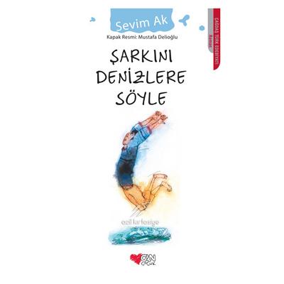 Can - Sevim Ak - Şarkını Denizlere Söyle