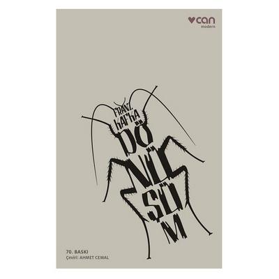 Can - Franz Kafka - Dönüşüm