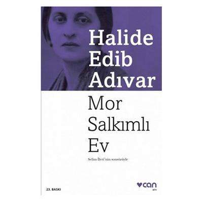 Can - Halide Edib Adıvar - Mor Salkımlı Ev