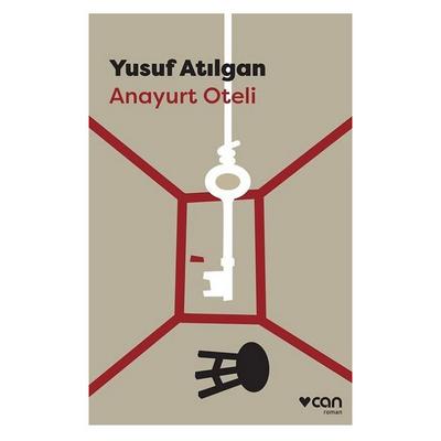 Can - Yusuf Atılgan - Anayurt Oteli