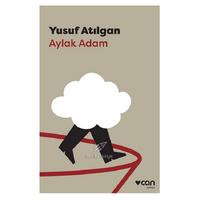 Can - Yusuf Atılgan - Aylak Adam