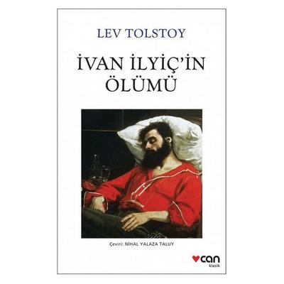 Can - Lev Tolstoy - İvan İlyiç'in Ölümü