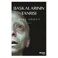 Can - Mine Söğüt - Başkalarının Tanrısı
