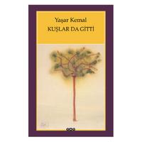 Yapı Kredi - Yaşar Kemal - Kuşlar Da Gitti